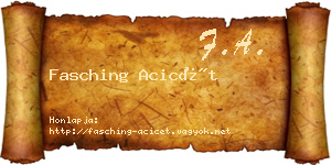 Fasching Acicét névjegykártya